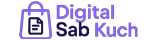 Digital Sab Kuch